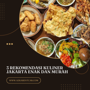 Kuliner Murah Tapi Enak di Seluruh Indonesia