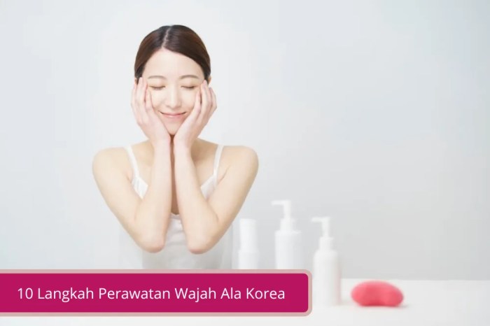 Perawatan kulit ala Korea