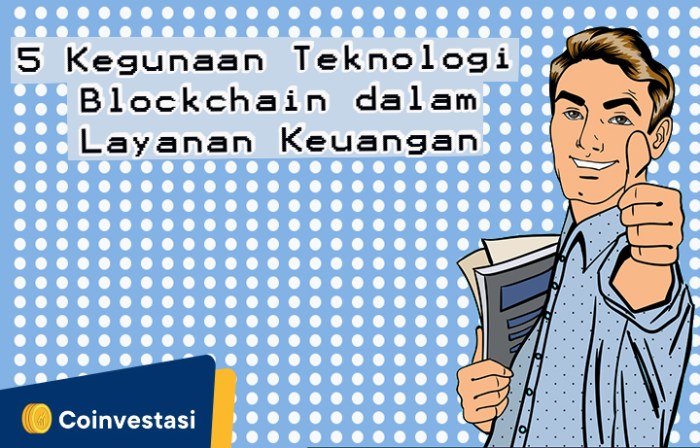 Teknologi blockchain di aplikasi keuangan terbaru